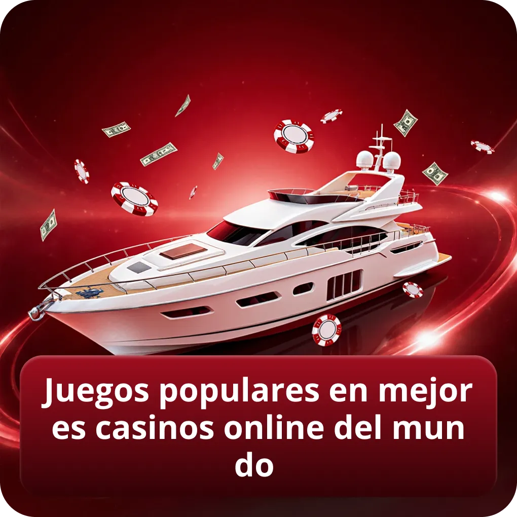 Juegos populares en mejores casinos online del mundo